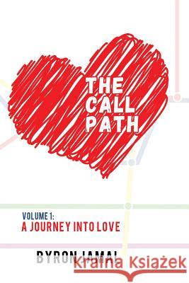 The Call Path Ralph Edwards Byron Jamal 9781793877680 Independently Published
