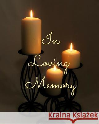 In Loving Memory Trueheart Designs 9781793880161