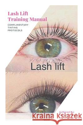 Lash Lift Training: Student Edition Porsche Brown 9781793953100