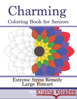 Charming: Color Book for Seniors Ronald K 9781793958549 Independently Published