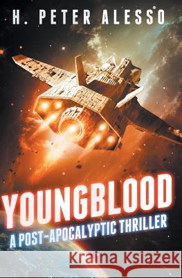 Youngblood H Peter Alesso 9781794008861 Independently Published