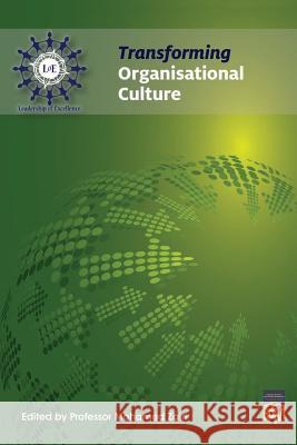 Transforming Organisational Culture Professor Mohamed Zairi 9781794042742 Independently Published