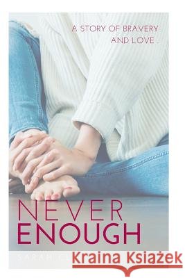 Never Enough Sarah Clay 9781794059856
