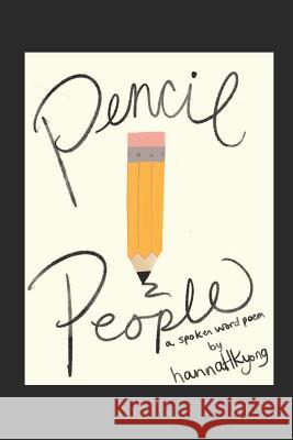 Pencil People: Learn from mistakes Hannah Kyong 9781794072497 Independently Published