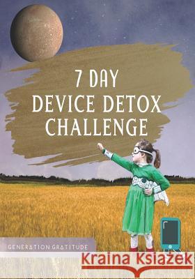 7 Day Device Detox Challenge Athena Sheehy 9781794115941 Independently Published