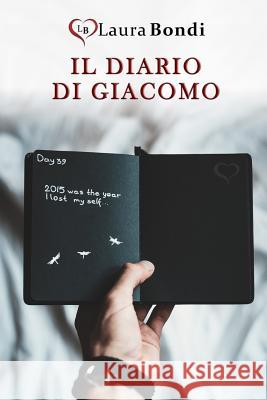 Il Diario di Giacomo Bondi, Laura 9781794148543