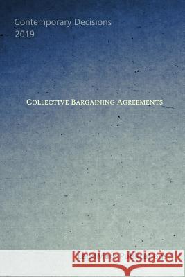 Collective Bargaining Agreements Landmark Publications 9781794173347 Independently Published