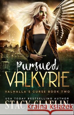 Pursued Valkyrie Stacy Claflin 9781794241053 Independently Published