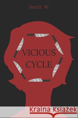 Vicious Cycle South VC 9781794268357