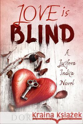 Love Is Blind Dora Grace 9781794274839