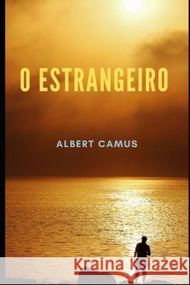 O Estrangeiro Robert de Aquino Albert Camus 9781794316737 Independently Published