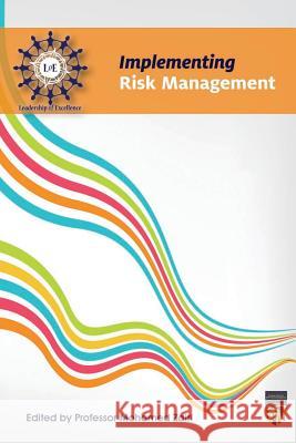 Implementing Risk Management Professor Mohamed Zairi 9781794317277