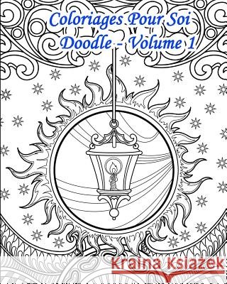 Coloriages Pour Soi - Doodle Volume 1: Automne et Hiver - 25 coloriages de style Doodle sous le th?me de l'hiver et de l'automne Livres Pou Virginie Vandeuren 9781794344297 Independently Published
