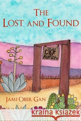 The Lost and Found Jami Ober Gan 9781794389366