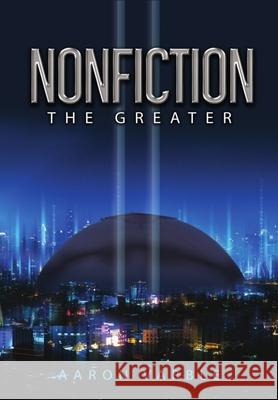 Nonfiction: The Greater Aaron Varble 9781794431539 Independently Published