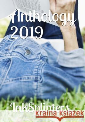 Anthology 2019 Inkslingers                              Inksplinters 9781794443709