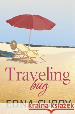 Traveling Bug Edna Curry 9781794453920