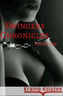 Swingers Chronicles: Volume One Scarlet 9781794496118