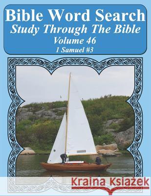 Bible Word Search Study Through The Bible: Volume 46 1 Samuel #3 Pope, T. W. 9781794554009 Independently Published