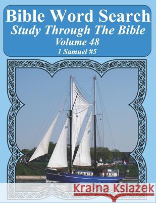 Bible Word Search Study Through The Bible: Volume 48 1 Samuel #5 Pope, T. W. 9781794554191 Independently Published