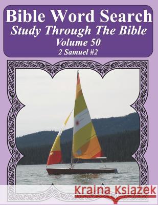 Bible Word Search Study Through The Bible: Volume 50 2 Samuel #2 Pope, T. W. 9781794554313 Independently Published