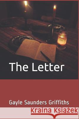 The Letter Gayle Saunders Griffiths 9781794555914