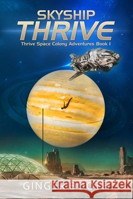 Skyship Thrive Ginger Booth 9781794556300