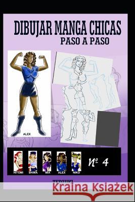 Dibujar Manga Chicas 4 Ted Zuki Ted Zuki 9781794564916 Independently Published