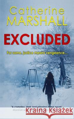 Excluded Catherine Marshall 9781794607637