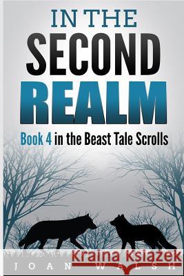 In the Second Realm Joan Walsh 9781794682931