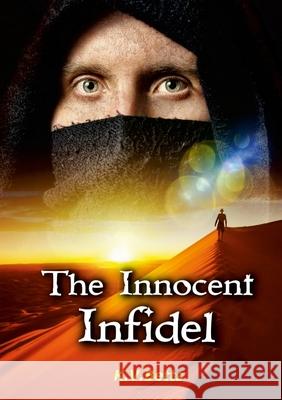 The Innocent Infidel Kevin Betts 9781794712058