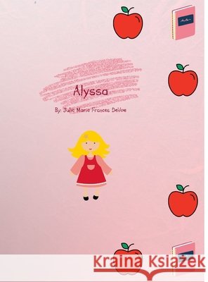 Alyssa Julie Marie Frances Devoe 9781794714489