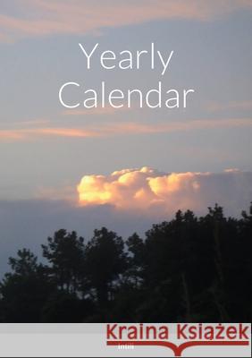 Yearly Calendar Henry Intili 9781794726468 Lulu.com