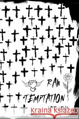 Raw Temptation Kate Lewis 9781794737013