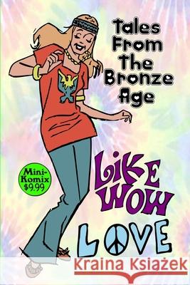 Tales From The Bronze Age Mini Komix 9781794757134 Lulu.com