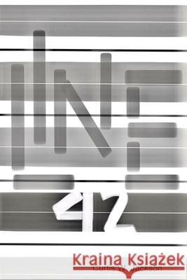 Line 42 Curtis W. Jackson 9781794767591 Lulu.com