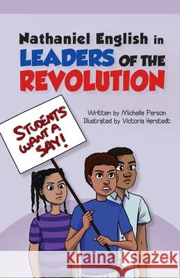 Nathaniel English in Leaders of the Revolution Michelle Person 9781794778009