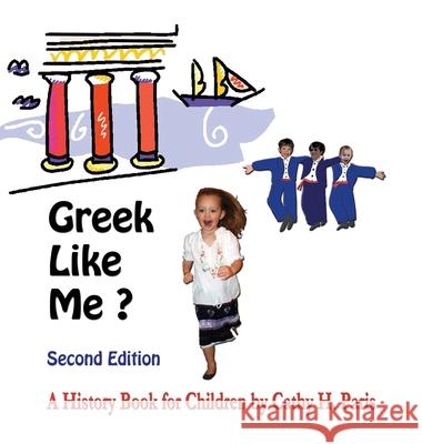 Greek Like Me: Pavlos and Irini Cathy H. Paris 9781794783812 Lulu.com