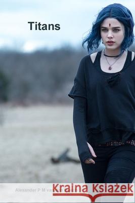 Titans Alexander P M van den Bosch 9781794803404