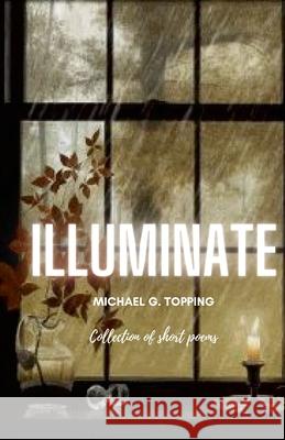 Illuminate Michael Topping 9781794816886