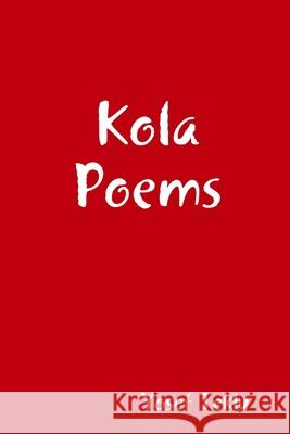 Kola Poems Yosef Teklu 9781794822320
