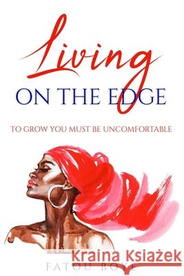 Living On The Edge Fatou Boye 9781794824287