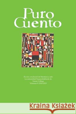 Puro Cuento Vol. 9 (2018-2019) Mihai Grunfeld 9781794825994