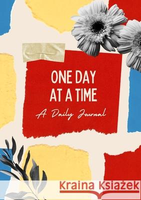 One Day At A Time Julia Yakovleva 9781794840829