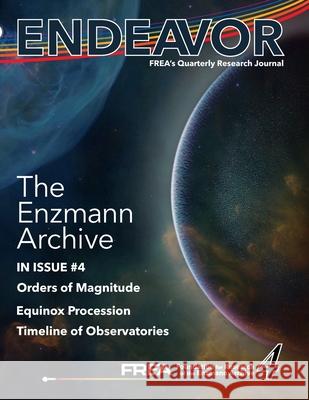 Endeavor 4: FREA's Quarterly Research Journal Michelle Snyder 9781794846135 Lulu.com