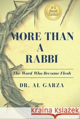More Than A Rabbi Dr. Al Garza 9781794847675