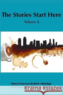 The Stories Start Here: Volume 2 Esteban Ismael, Katherine Porter, Lindsay Elise Reph 9781794850149