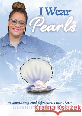 I Wear Pearls Tamela Wright 9781794853669