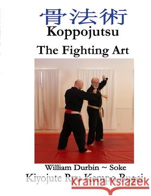 Koppo: The Fighting Art William Durbin 9781794871564