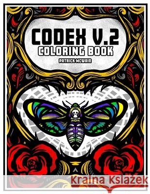 Codex - V2: Coloring Book by Pat McWain Patrick McWain 9781794897410 Lulu.com